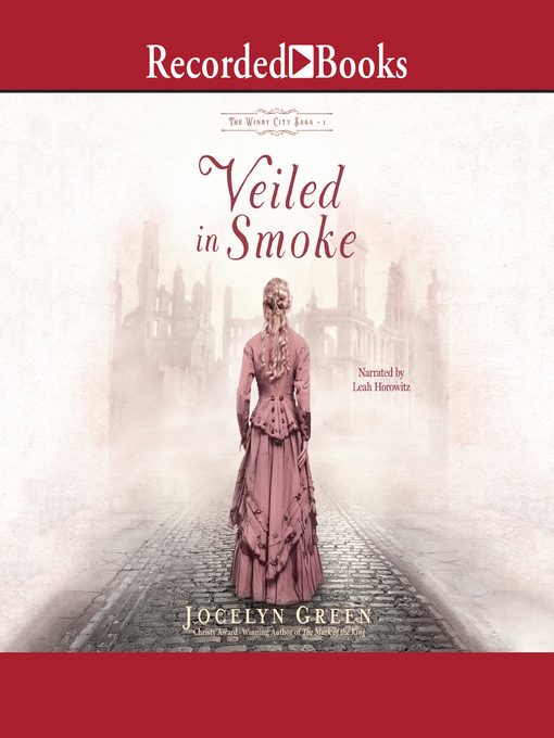 Title details for Veiled in Smoke by Jocelyn Green - Wait list